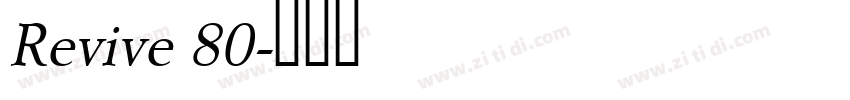 Revive 80字体转换
